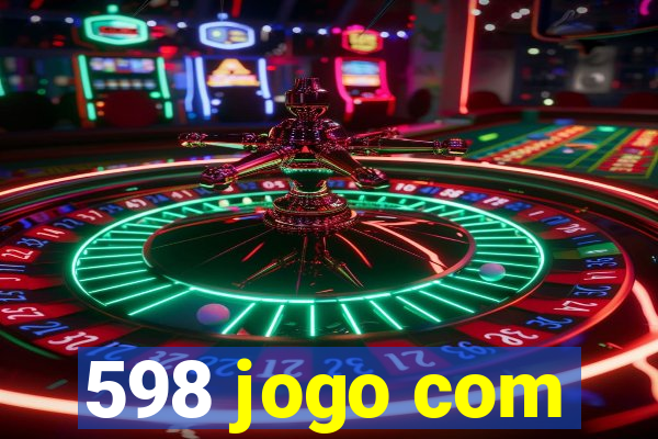 598 jogo com